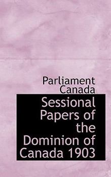 Sessional Papers of the Dominion of Canada 1903