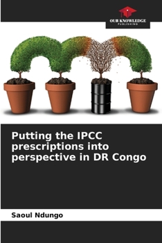 Paperback Putting the IPCC prescriptions into perspective in DR Congo Book