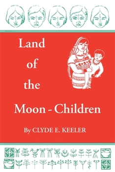 Land of the moon-children;: The primitive San Blas culture in flux