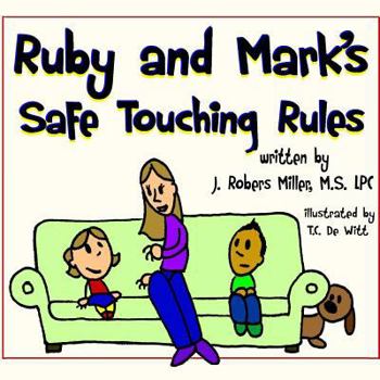 Ruby and Mark's Safe Touching Rules
