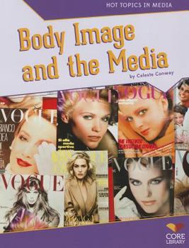 Paperback Body Image and the Media Book