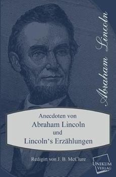 Paperback Anecdoten Von Abraham Lincoln [German] Book