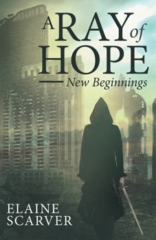 Paperback A Ray of Hope: New Beginnings Book