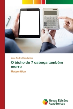 Paperback O bicho de 7 cabeça também morre [Portuguese] Book