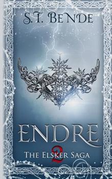 Endre - Book #2 of the Elsker Saga