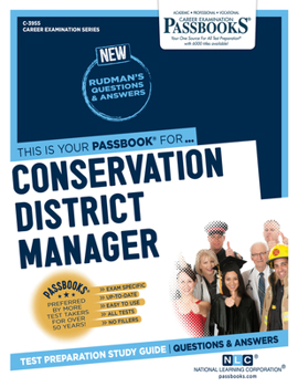 Paperback Conservation District Manager (C-3955): Passbooks Study Guide Volume 3955 Book