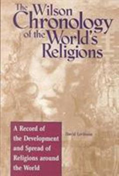 Hardcover Wilson Chronology of the World's Religions: 0 Book