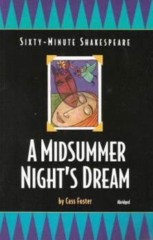 Paperback Sixty-Minute Shakespeare: A Midsummer Night's Dream Book