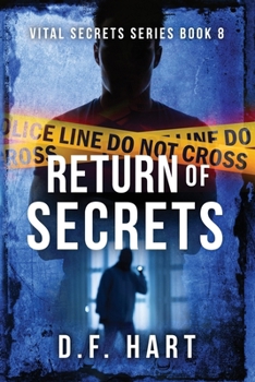 Paperback Return of Secrets: Vital Secrets, Book Eight Book