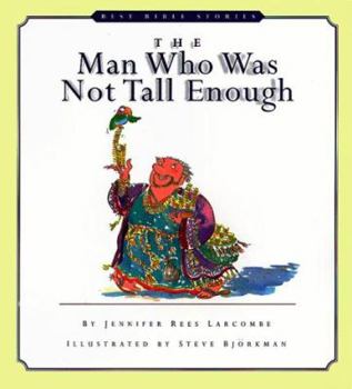 The Man Who Was Not Tall Enough (Best Bible Stories) - Book  of the Best Bible Stories