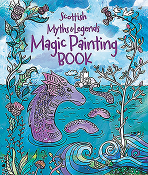 Paperback Scottish Myths and Legends: Magic Painting Book
