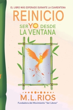 Paperback Reinicio: Ser YO desde la Ventana [Spanish] Book