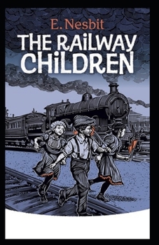 The Railway Children Illustrated