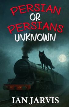 Paperback Persian or Persians Unknown (Bernie Quist Book 6) Book