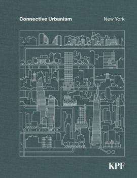 Hardcover Connective Urbanism: New York Book