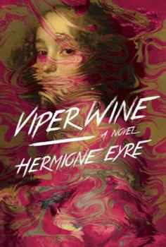 Hardcover Viper Wine: A Novel Book