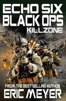 Paperback Echo Six: Black Ops 11 - Killzone Book