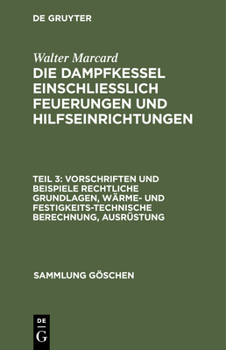 Hardcover Vorschriften Und Beispiele Rechtliche Grundlagen, Wärme- Und Festigkeitstechnische Berechnung, Ausrüstung [German] Book