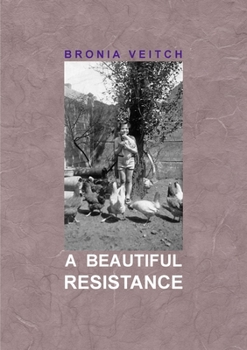 Paperback A Beautiful Resistance Book