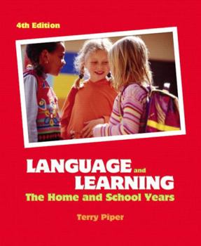 Paperback Language and Learning: The Home and School Years Book