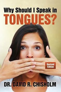 Paperback Why Should I Speak in Tongues? Book