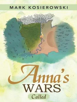 Hardcover Anna's Wars: Called Book
