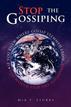 Paperback Stop the Gossiping Book