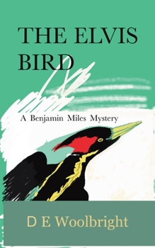 Paperback The Elvis Bird: A Benjamin Miles Mystery Book