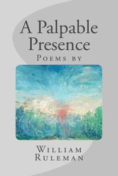 Paperback A Palpable Presence Book