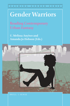 Paperback Gender Warriors: Reading Contemporary Urban Fantasy Book