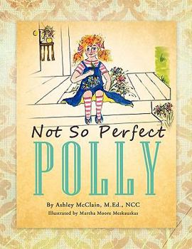 Paperback Not So Perfect Polly Book