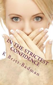 In the strictest Confidence (A Frankie Wilson Mystery, # 1)
