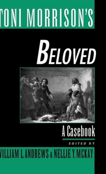 Hardcover Toni Morrison's Beloved: A Casebook Book