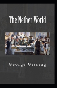 Paperback The Nether World Illustrated Book