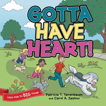 Paperback Gotta Have Heart! Book