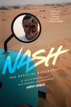 Hardcover Nash: The Official Biography Book