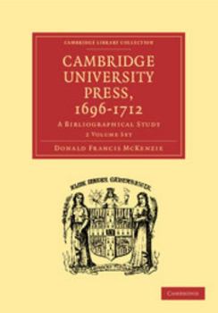 Paperback Cambridge University Press, 1696-1712 2 Volume Set: A Bibliographical Study Book