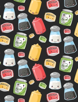 Kawaii Condiments Sketchbook: Kawaii Condiments Themed Blank Sketchbook, 120 Pages, 8.5 x 11, Perfect Blank Paper Notebook for Drawing, Doodling and Sketching Your Art