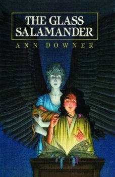 The Glass Salamander (Spellkey, #2) - Book #2 of the Spellkey