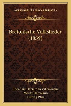 Paperback Bretonische Volkslieder (1859) [German] Book