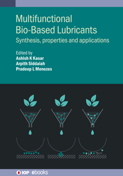 Hardcover Multifunctional Bio-Based Lubricants: Synthesis, properties and applications Book