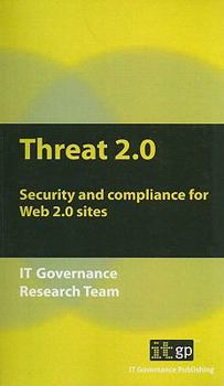 Paperback Threat 2.0: Security and Compliance for Web 2.0 Sites Book