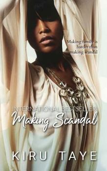 Making Scandal - Book #2 of the Essien Series