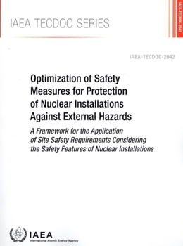 Paperback Optimization of Safety Measures for Protection of Nuclear Installations Against External Hazards Book