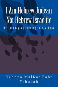 Paperback I Am Hebrew Judean Not Hebrew Israelite Book