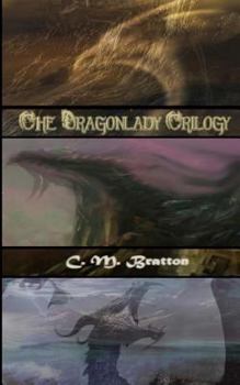 Paperback The Dragonlady Trilogy: Omnibus Book