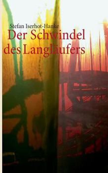 Paperback Der Schwindel des Langläufers [German] Book