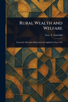 Paperback Rural Wealth and Welfare Book