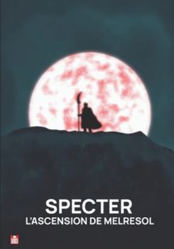 Paperback Specter L'Ascension de Melresol [French] Book