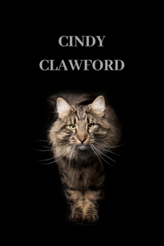 Cindy Clawford: Personalized Name Journal Notebook for Cat and Unicorn Lovers - (Wide Ruled Notebook, 100 Pages, 6x9 inches)